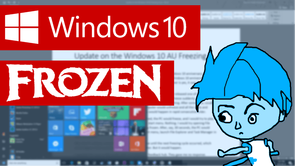 Windows 10 Anniversary Update Feezing Issues – Is it&nbsp;Fixed?